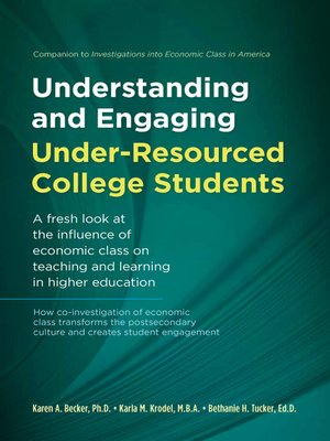 cover image of Understanding and Engaging Under-Resourced College Students